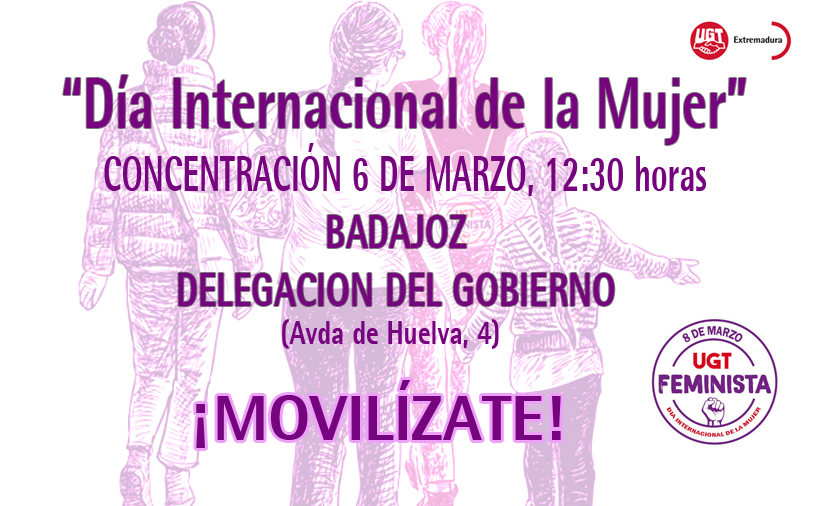 CONCENTRACIÓN EN BADAJOZ POR EL DÍA INTERNACIONAL DE LA MUJER