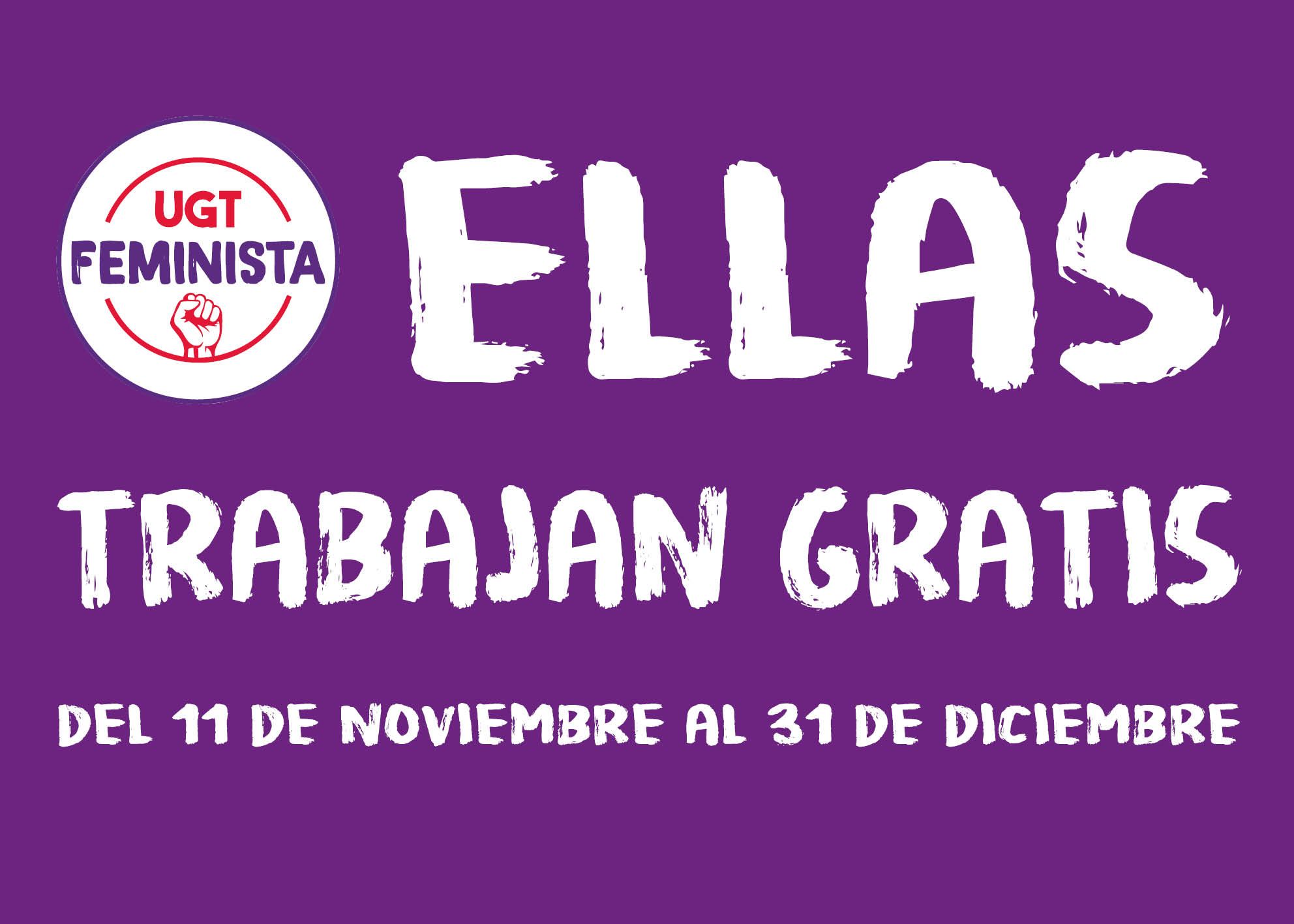 #EllasTrabajanGratis