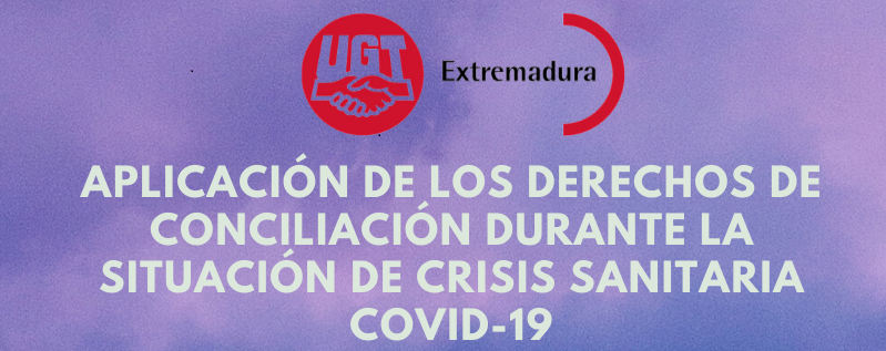 Derechos de conciliación durante la situación de crisis sanitaria COVID-19